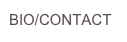 BIO/CONTACT